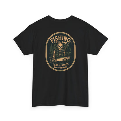 Fishing Till The End Tee - Dead Serious Fishing Shirt, Unisex Graphic Fishing T-Shirt, Gift for Anglers, Outdoor Apparel, Casual [...]