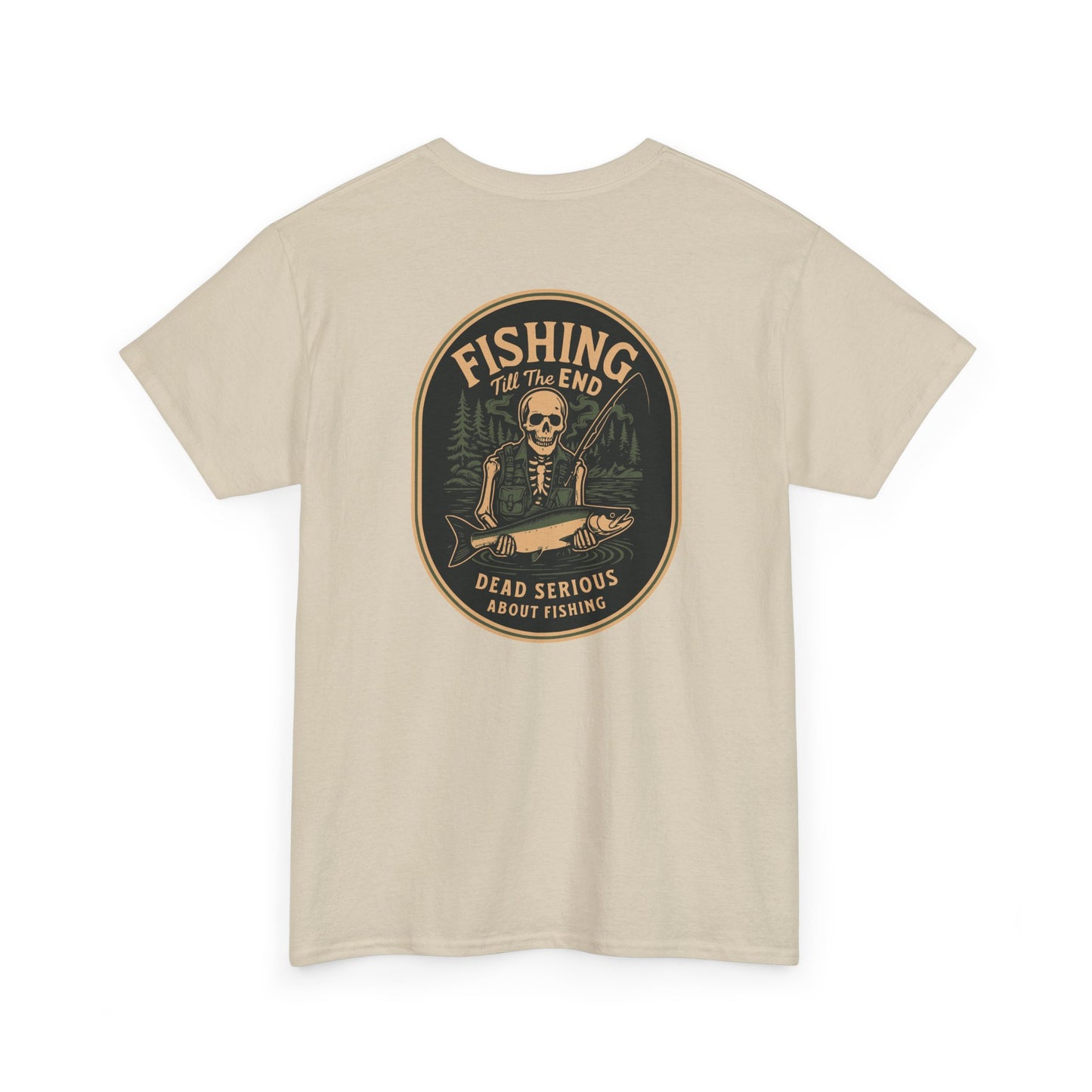 Fishing Till The End Tee - Dead Serious Fishing Shirt, Unisex Graphic Fishing T-Shirt, Gift for Anglers, Outdoor Apparel, Casual [...]