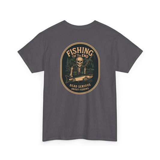 Fishing Till The End Tee - Dead Serious Fishing Shirt, Unisex Graphic Fishing T-Shirt, Gift for Anglers, Outdoor Apparel, Casual [...]