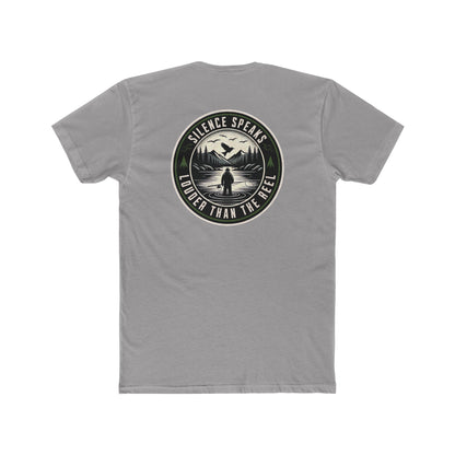 Silence Speaks Louder Than the Reel Fishing Shirt | Fly Fishing Tee