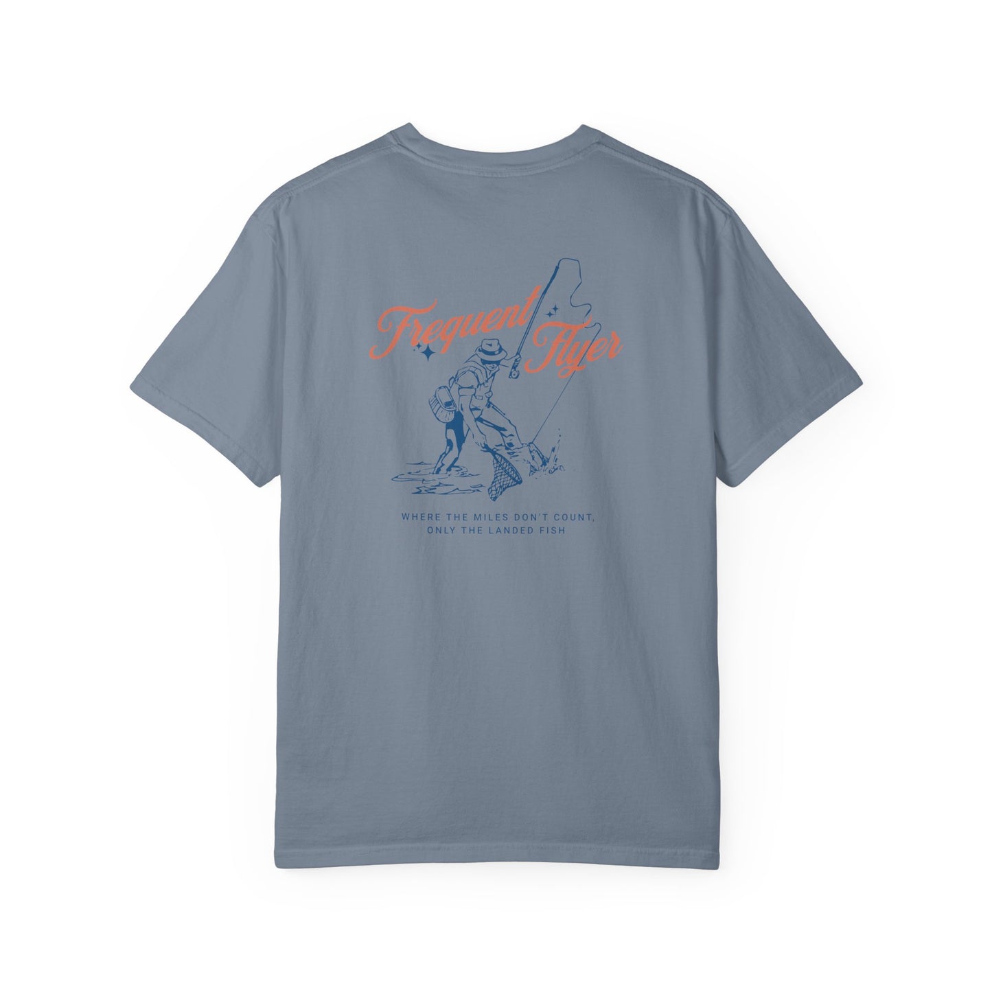 Fly Fishing Unisex T-shirt - Where the Miles Don't Count