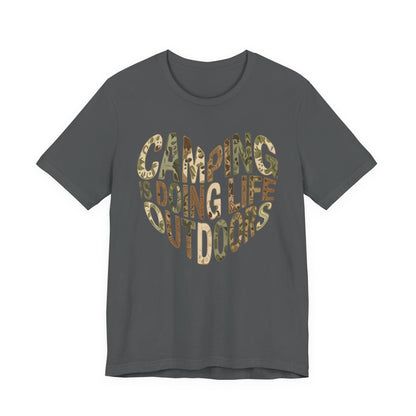 Camping Is Doing Life Outdoors T-Shirt – Camo Print Nature Lover Tee