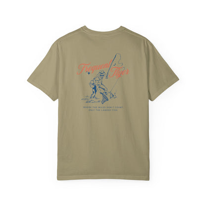Fly Fishing Unisex T-shirt - Where the Miles Don't Count