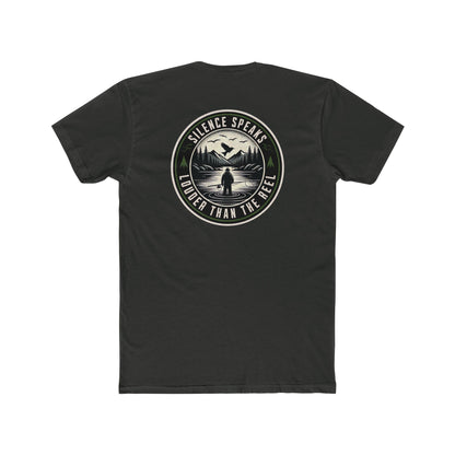 Silence Speaks Louder Than the Reel Fishing Shirt | Fly Fishing Tee