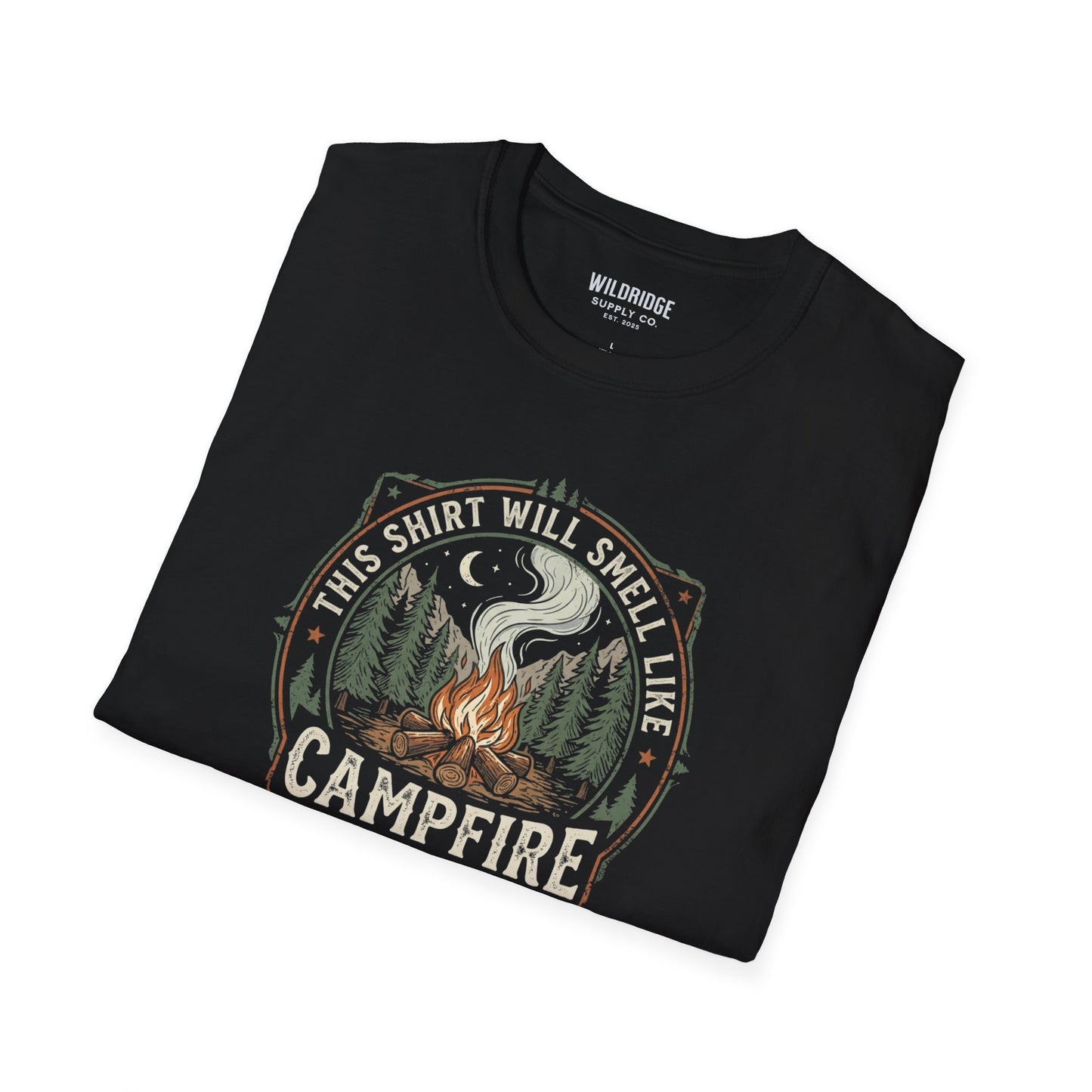 Campfire T-Shirt  "This Shirt Will Smell Like Campfire Eventually" | Funny Camping Tee