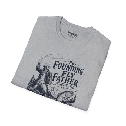 Patriotic Fly Fishing Graphic Tee - The Founding Fly Father T-Shirt | Fly Fishing Shirt | Life, Liberty & Trout
