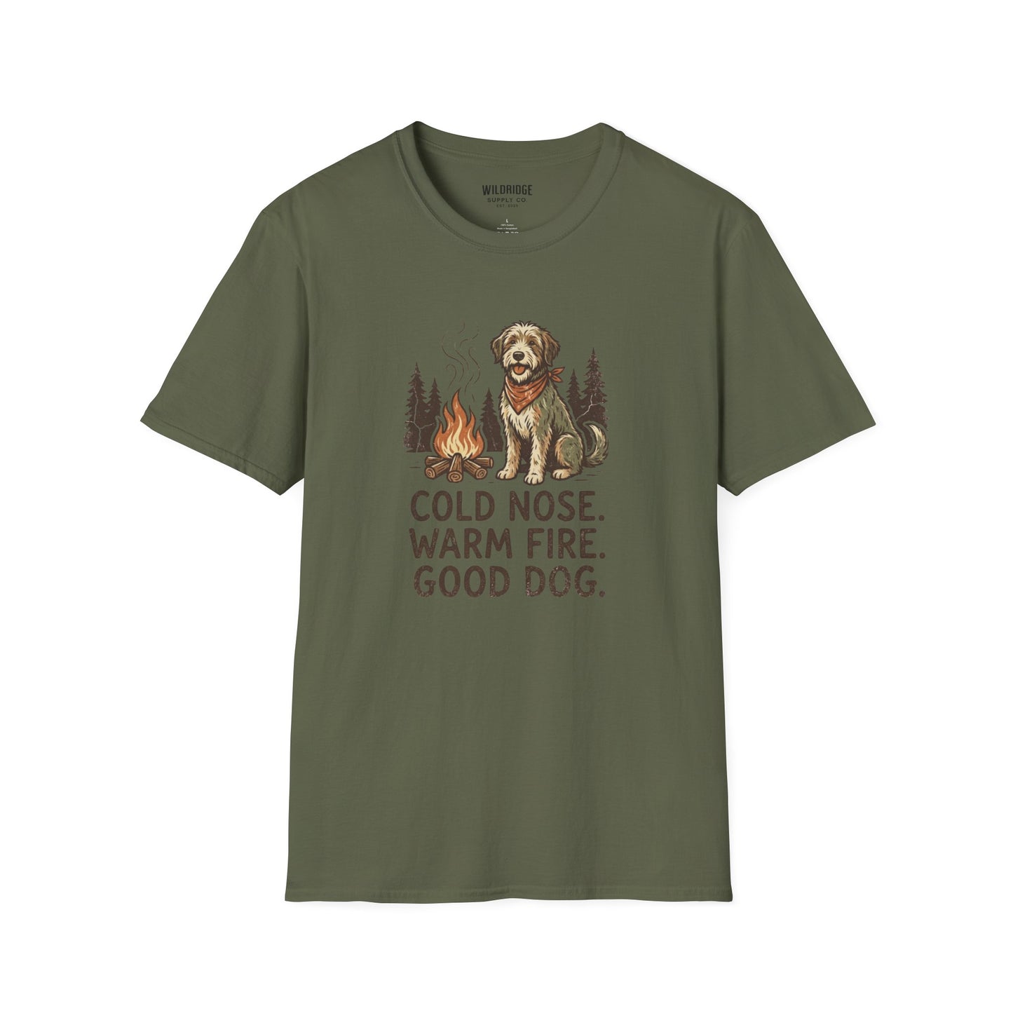 T-Shirt — "Cold Nose. Warm Fire. Good Dog." Camping Dog Graphic Tee