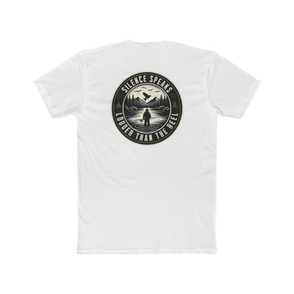 Silence Speaks Louder Than the Reel Fishing Shirt | Fly Fishing Tee