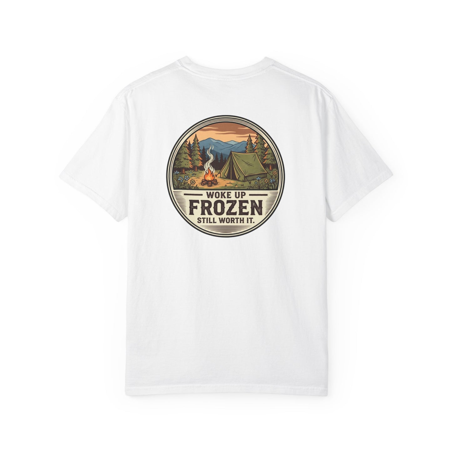 Woke Up Frozen Camping T-Shirt I Outdoor Camping Shirt