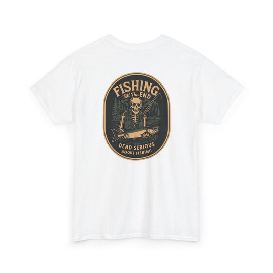 Fishing Till The End Tee - Dead Serious Fishing Shirt, Unisex Graphic Fishing T-Shirt, Gift for Anglers, Outdoor Apparel, Casual [...]