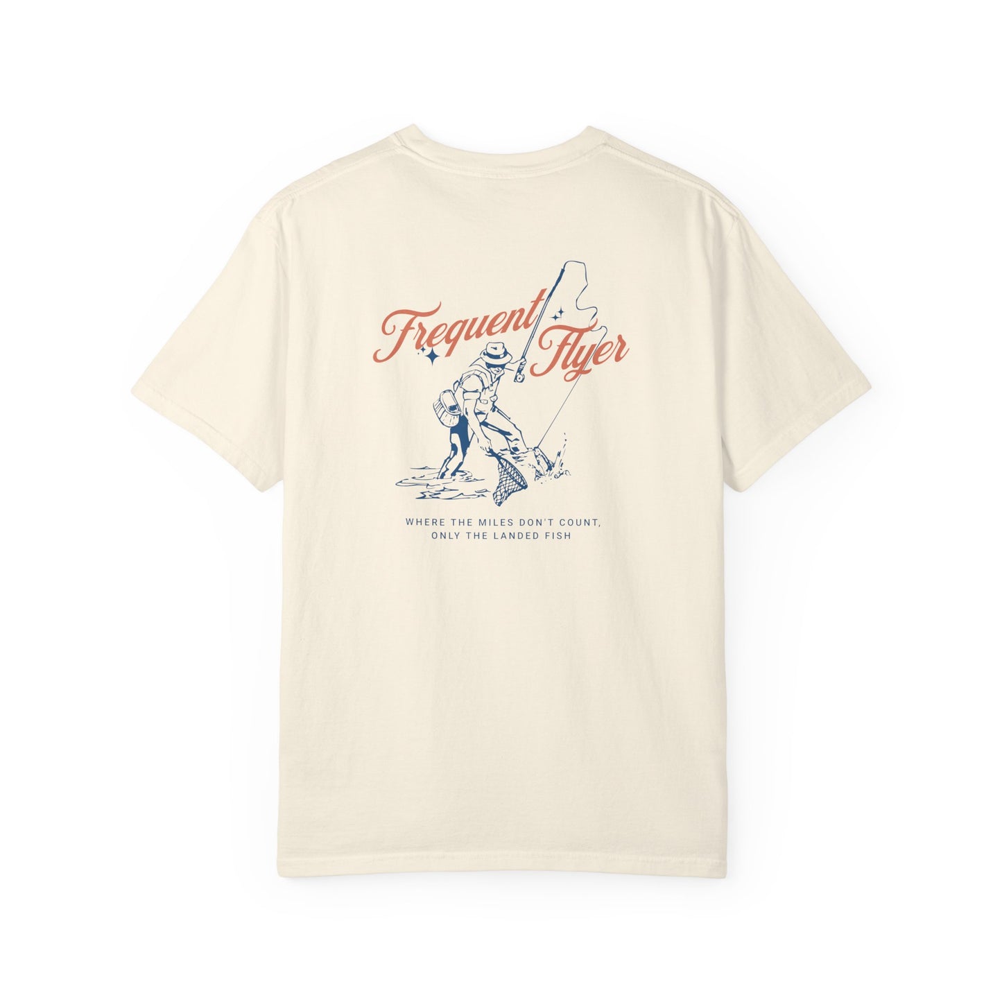 Fly Fishing Unisex T-shirt - Where the Miles Don't Count