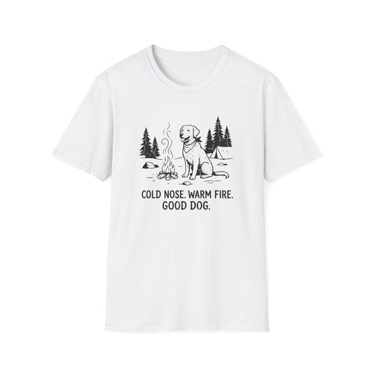 Camping Dog T-Shirt — "Cold Nose, Warm Fire, Good Dog" Graphic Tee