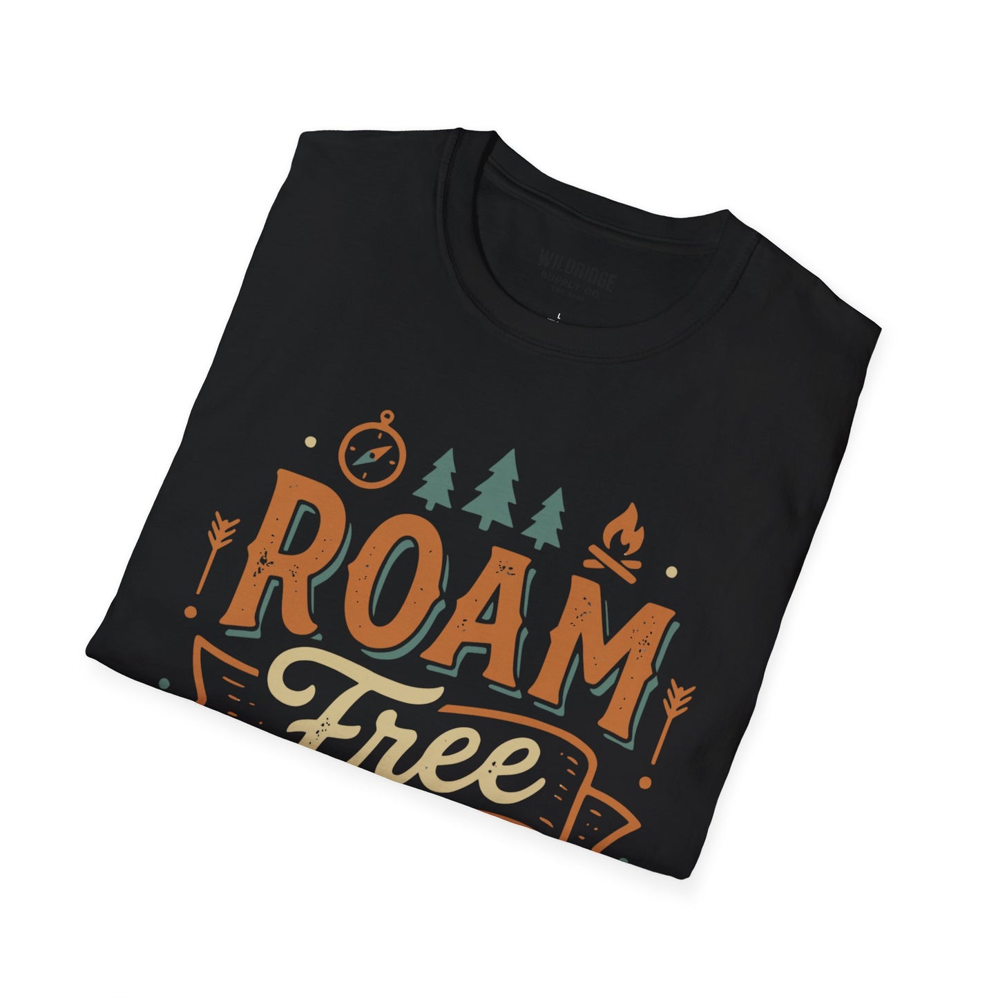 Roam Free T-Shirt Outdoor Camping Adventure Tee (“Roam Free Forever & A Day”)